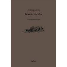 La frontera invisible | 9788481280791 | Gansel, Mireille | Llibres.cat | Llibreria online en català | La Impossible Llibreters Barcelona