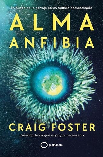 Alma anfibia | 9788408291138 | Foster, Craig | Llibres.cat | Llibreria online en català | La Impossible Llibreters Barcelona