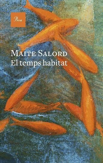 El temps habitat | 9788419657824 | Salord Ripoll, Maite | Llibres.cat | Llibreria online en català | La Impossible Llibreters Barcelona