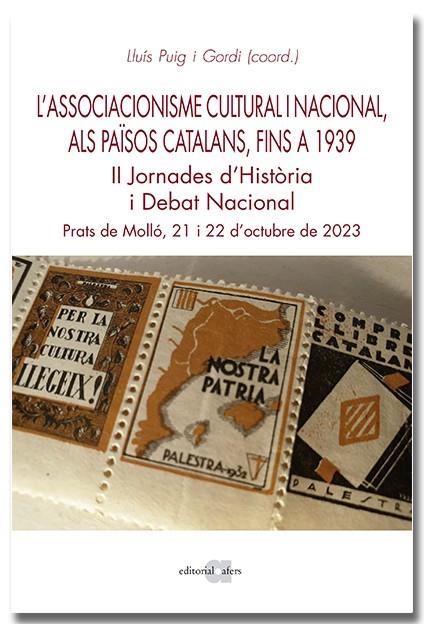 L'Associacionisme Cultural i Nacional als Països Catalans, fins al 1939 | 9788418618925 | Puig i Gordi, Lluís | Llibres.cat | Llibreria online en català | La Impossible Llibreters Barcelona