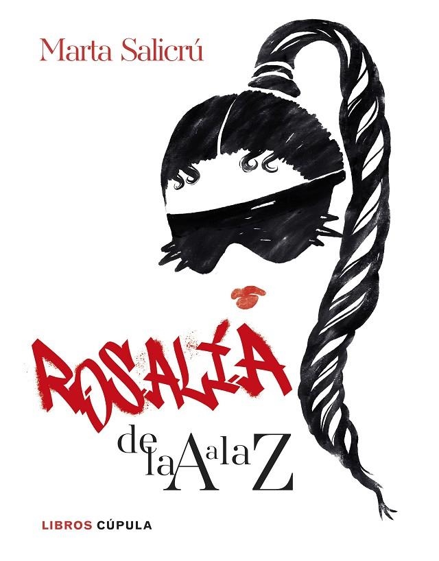 Rosalía de la A a la Z | 9788448041755 | Salicrú, Marta | Llibres.cat | Llibreria online en català | La Impossible Llibreters Barcelona