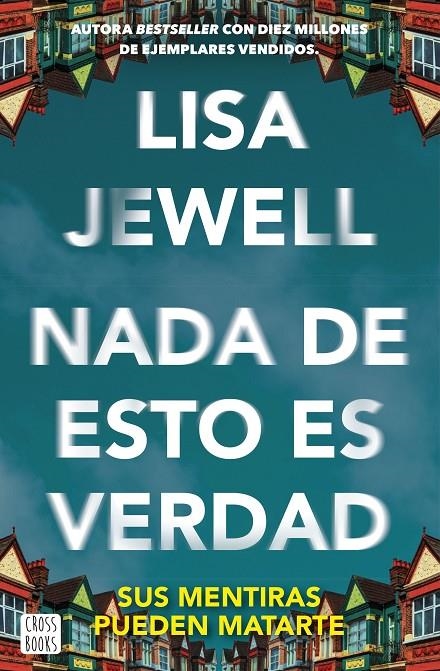 Nada de esto es verdad | 9788408292128 | Jewell, Lisa | Llibres.cat | Llibreria online en català | La Impossible Llibreters Barcelona