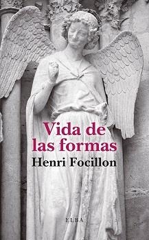 Vida de las formas | 9788412807349 | Focillon, Henri | Llibres.cat | Llibreria online en català | La Impossible Llibreters Barcelona