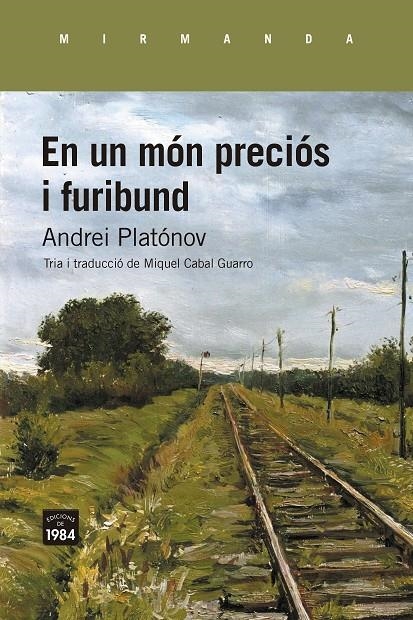 En un món preciós i furibund | 9788418858857 | Platónov, Andrei | Llibres.cat | Llibreria online en català | La Impossible Llibreters Barcelona