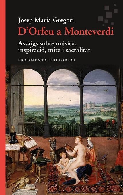 D’orfeu a Monteverdi | 9788410188549 | Gregori, Josep Maria | Llibres.cat | Llibreria online en català | La Impossible Llibreters Barcelona