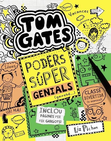 Tom Gates: Poders súper genials (gairebé...) | 9788413493619 | Pichon, Liz | Llibres.cat | Llibreria online en català | La Impossible Llibreters Barcelona