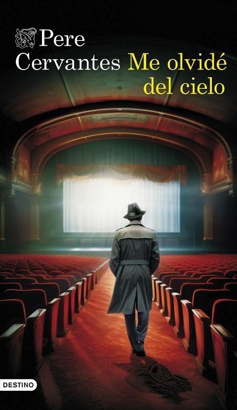 Me olvidé del cielo | 9788423365838 | Cervantes, Pere | Llibres.cat | Llibreria online en català | La Impossible Llibreters Barcelona