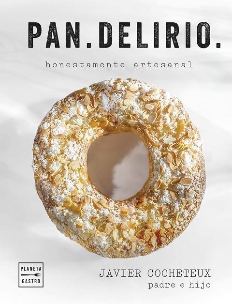 Pan.Delirio | 9788408291688 | Cocheteux (padre e hijo), Javier | Llibres.cat | Llibreria online en català | La Impossible Llibreters Barcelona