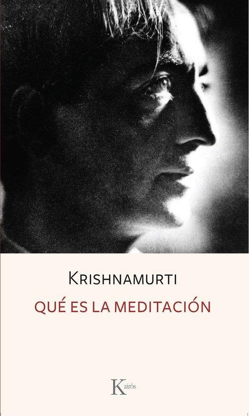 Qué es la meditación | 9788411212885 | Krishnamurti, J. | Llibres.cat | Llibreria online en català | La Impossible Llibreters Barcelona