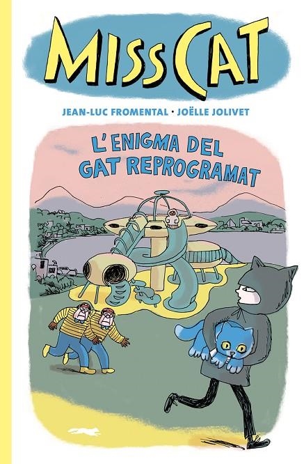 Miss Cat | 9788412863109 | Fromental, Jean-Luc/Jolivet, Joëlle | Llibres.cat | Llibreria online en català | La Impossible Llibreters Barcelona