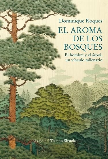 El aroma de los bosques | 9788419942838 | Roques, Dominique | Llibres.cat | Llibreria online en català | La Impossible Llibreters Barcelona