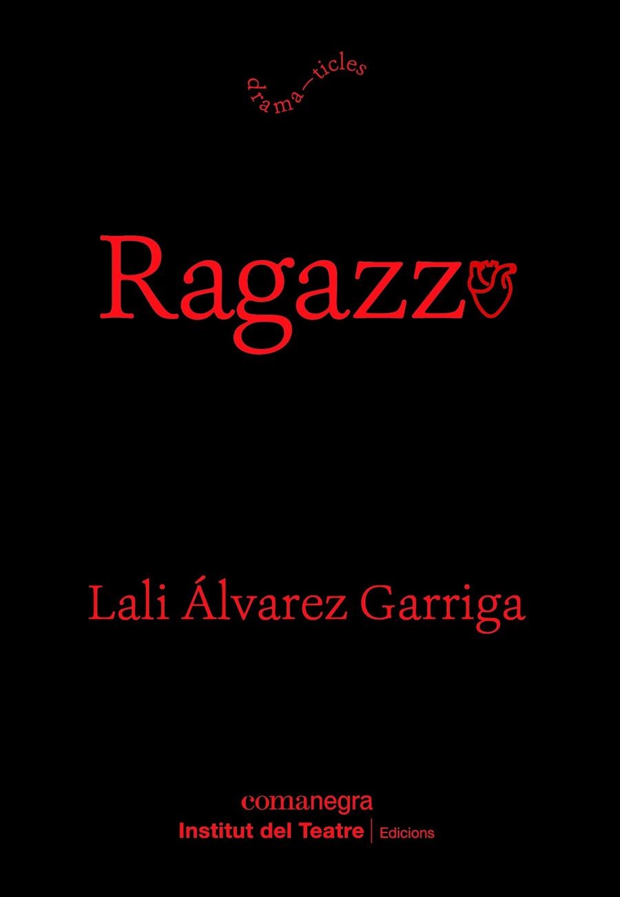 Ragazzo | 9788410161153 | Álvarez, Lali | Llibres.cat | Llibreria online en català | La Impossible Llibreters Barcelona