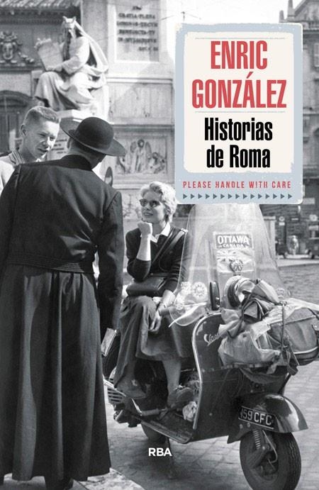 Historias de Roma | 9788490564103 | González Torralba, Enric | Llibres.cat | Llibreria online en català | La Impossible Llibreters Barcelona