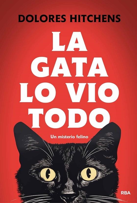 La gata lo vio todo | 9788411325455 | Hitchens, Dolores | Llibres.cat | Llibreria online en català | La Impossible Llibreters Barcelona