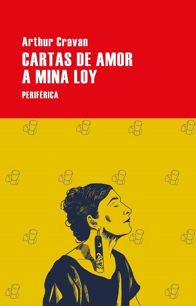 Cartas de amor a Mina Loy | 9788410171169 | Cravan, Arthur | Llibres.cat | Llibreria online en català | La Impossible Llibreters Barcelona