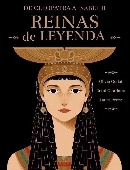 Reinas de leyenda | 9788419158819 | Giordano, Rémi/Godat, Olivia | Llibres.cat | Llibreria online en català | La Impossible Llibreters Barcelona