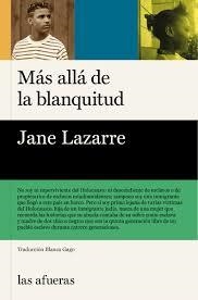 MAS ALLA DE LA BLANQUITUD | 9788412894332 | Lazarre | Llibres.cat | Llibreria online en català | La Impossible Llibreters Barcelona