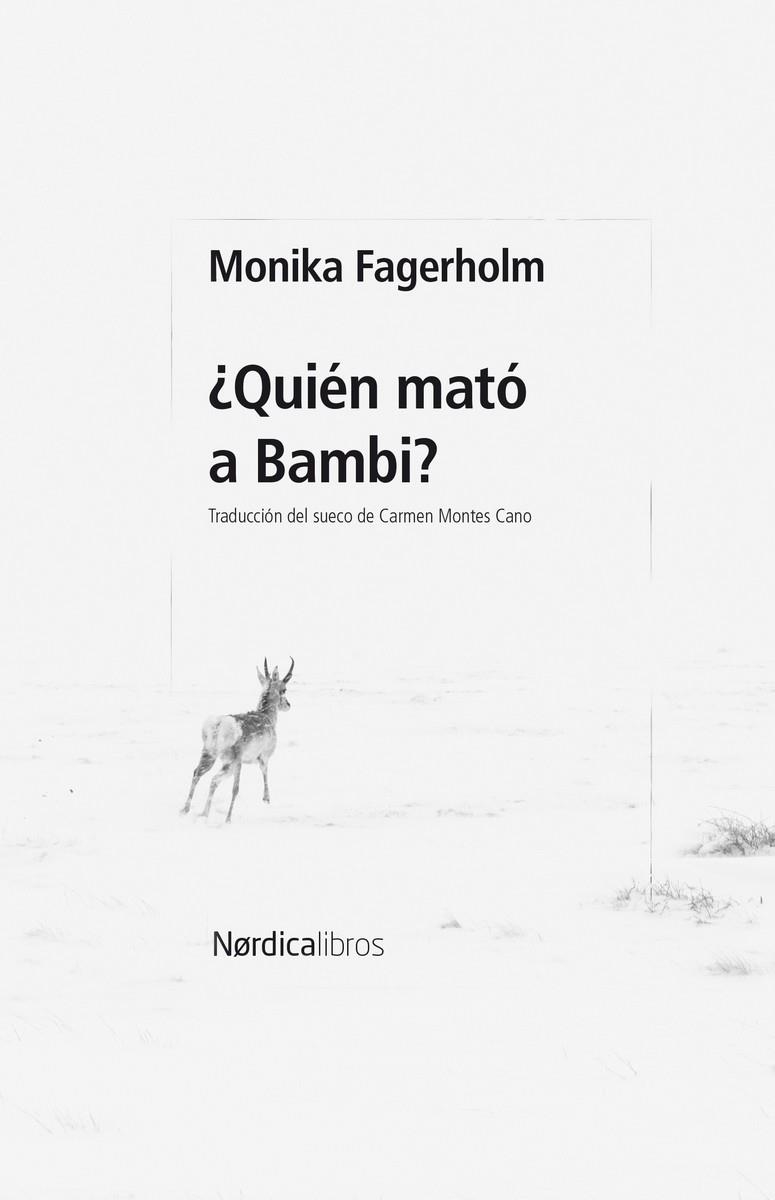 ¿Quién mató a Bambi? | 9788410200678 | Fagerholm, Monika | Llibres.cat | Llibreria online en català | La Impossible Llibreters Barcelona