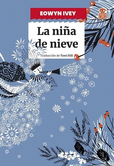 La niña de nieve | 9788418918667 | Ivey, Eowyn | Llibres.cat | Llibreria online en català | La Impossible Llibreters Barcelona