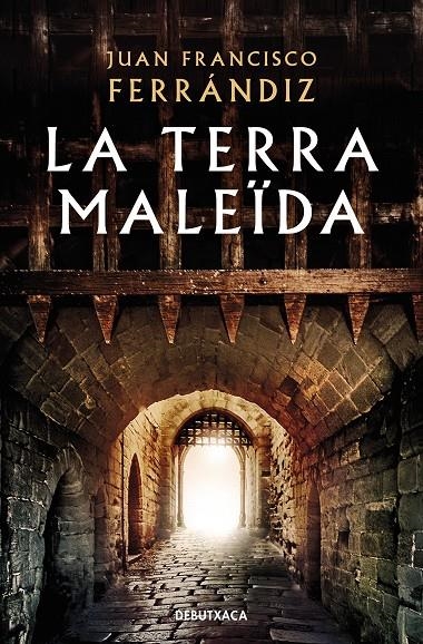 La terra maleïda | 9788417444617 | Ferrándiz, Juan Francisco | Llibres.cat | Llibreria online en català | La Impossible Llibreters Barcelona