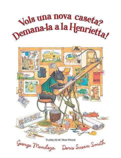 Vols una nova caseta? Demana-la a la Henrietta | 9788418900761 | Mendoza, George | Llibres.cat | Llibreria online en català | La Impossible Llibreters Barcelona