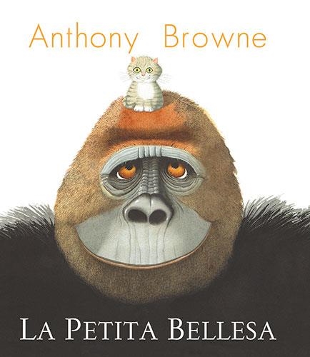 La Petita Bellesa | 9788418558955 | Browne, Anthony | Llibres.cat | Llibreria online en català | La Impossible Llibreters Barcelona