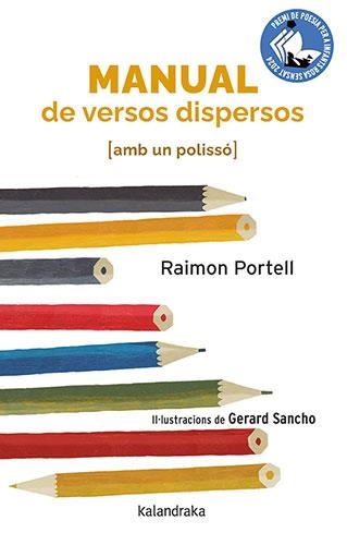 Manual de versos dispersos (amb un polissó) | 9788418558962 | Portell, Raimon/Sancho, Gerard | Llibres.cat | Llibreria online en català | La Impossible Llibreters Barcelona