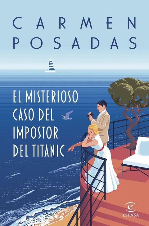 El misterioso caso del impostor del Titanic | 9788467072693 | Posadas, Carmen | Llibres.cat | Llibreria online en català | La Impossible Llibreters Barcelona