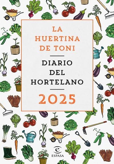 Diario del hortelano 2025 | 9788467074529 | La Huertina de Toni | Llibres.cat | Llibreria online en català | La Impossible Llibreters Barcelona