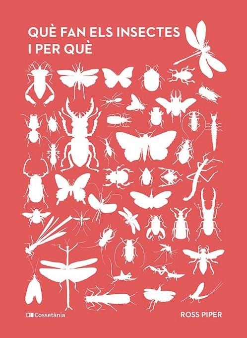 Què fan els insectes i per què | 9788413563800 | Piper, Ross | Llibres.cat | Llibreria online en català | La Impossible Llibreters Barcelona