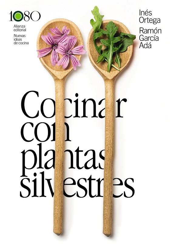 Cocinar con plantas silvestres | 9788411487924 | Ortega, Inés/García Adá, Ramón | Llibres.cat | Llibreria online en català | La Impossible Llibreters Barcelona