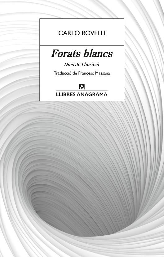 Forats blancs | 9788433929853 | Rovelli, Carlo | Llibres.cat | Llibreria online en català | La Impossible Llibreters Barcelona