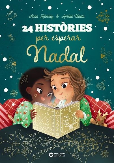 24 històries per esperar Nadal | 9788448963897 | Kalicky, Anne | Llibres.cat | Llibreria online en català | La Impossible Llibreters Barcelona