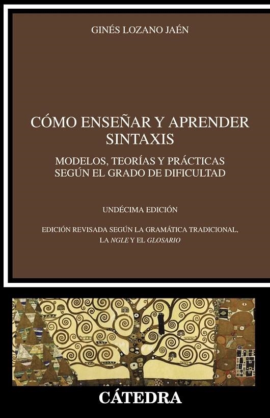 Cómo enseñar y aprender sintaxis | 9788437647203 | Lozano, Ginés | Llibres.cat | Llibreria online en català | La Impossible Llibreters Barcelona