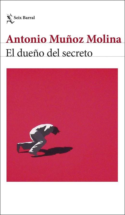 El dueño del secreto | 9788432244025 | Muñoz Molina, Antonio | Llibres.cat | Llibreria online en català | La Impossible Llibreters Barcelona