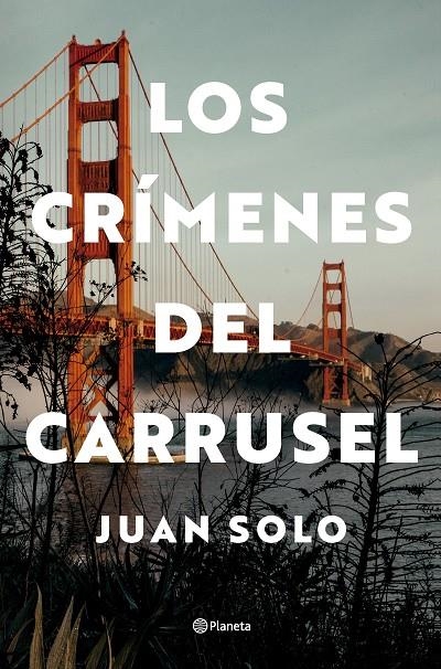 Los crímenes del carrusel | 9788408292739 | Solo, Juan | Llibres.cat | Llibreria online en català | La Impossible Llibreters Barcelona