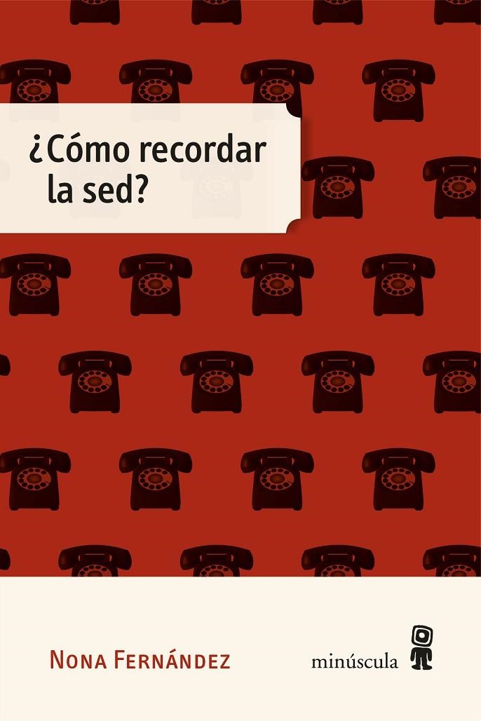 ¿Cómo recordar la sed? | 9788412831436 | Fernández, Nona | Llibres.cat | Llibreria online en català | La Impossible Llibreters Barcelona