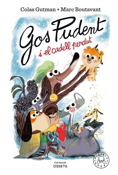 Gos Pudent i el cadell perdut | 9788410025837 | Gutman, Colas | Llibres.cat | Llibreria online en català | La Impossible Llibreters Barcelona