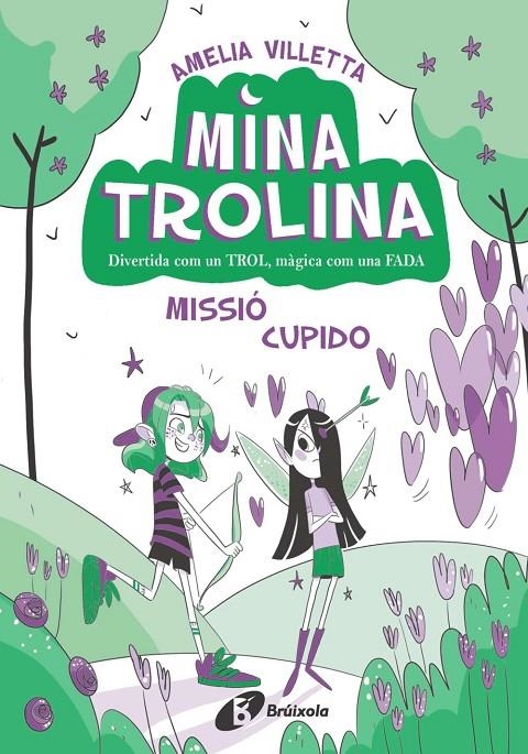 Mina Trolina, 3. Missió Cupido | 9788413493435 | Villetta, Amelia | Llibres.cat | Llibreria online en català | La Impossible Llibreters Barcelona