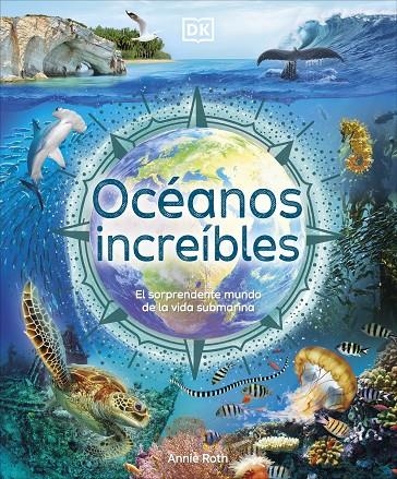 Océanos increíbles | 9780241702666 | Roth, Annie | Llibres.cat | Llibreria online en català | La Impossible Llibreters Barcelona