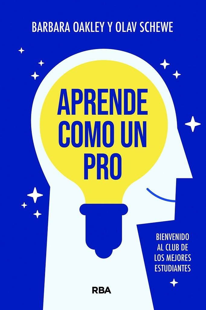 Aprende como un Pro | 9788411327824 | Oakley, Barbara/Schewe, Olav | Llibres.cat | Llibreria online en català | La Impossible Llibreters Barcelona