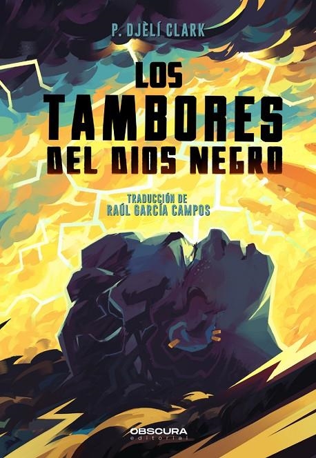 Los Tambores del Dios Negro | 9788412608335 | Clark, P. Djèlí | Llibres.cat | Llibreria online en català | La Impossible Llibreters Barcelona