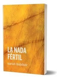 LA NADA FÉRTIL | 9788419323279 | Babiker, Sarah | Llibres.cat | Llibreria online en català | La Impossible Llibreters Barcelona