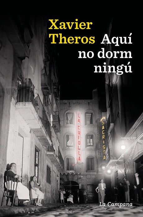 Aquí no dorm ningú | 9788419836205 | Theros, Xavier | Llibres.cat | Llibreria online en català | La Impossible Llibreters Barcelona