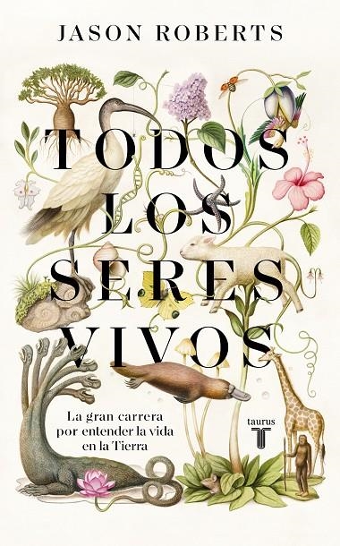 Todos los seres vivos | 9788430623921 | Roberts, Jason | Llibres.cat | Llibreria online en català | La Impossible Llibreters Barcelona