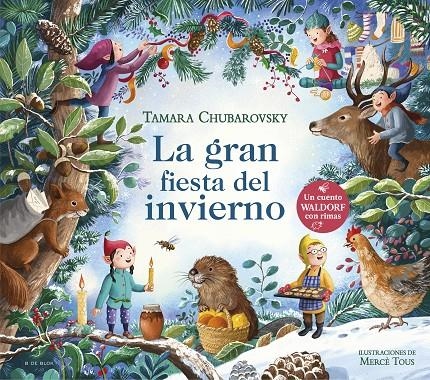 La gran fiesta del invierno (Cuentos Waldorf con rimas) | 9788419910431 | Chubarovsky, Tamara | Llibres.cat | Llibreria online en català | La Impossible Llibreters Barcelona