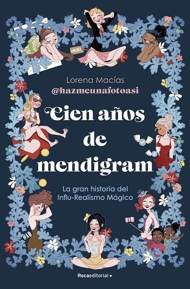 Cien años de mendigram | 9788419965110 | Macías, Lorena | Llibres.cat | Llibreria online en català | La Impossible Llibreters Barcelona