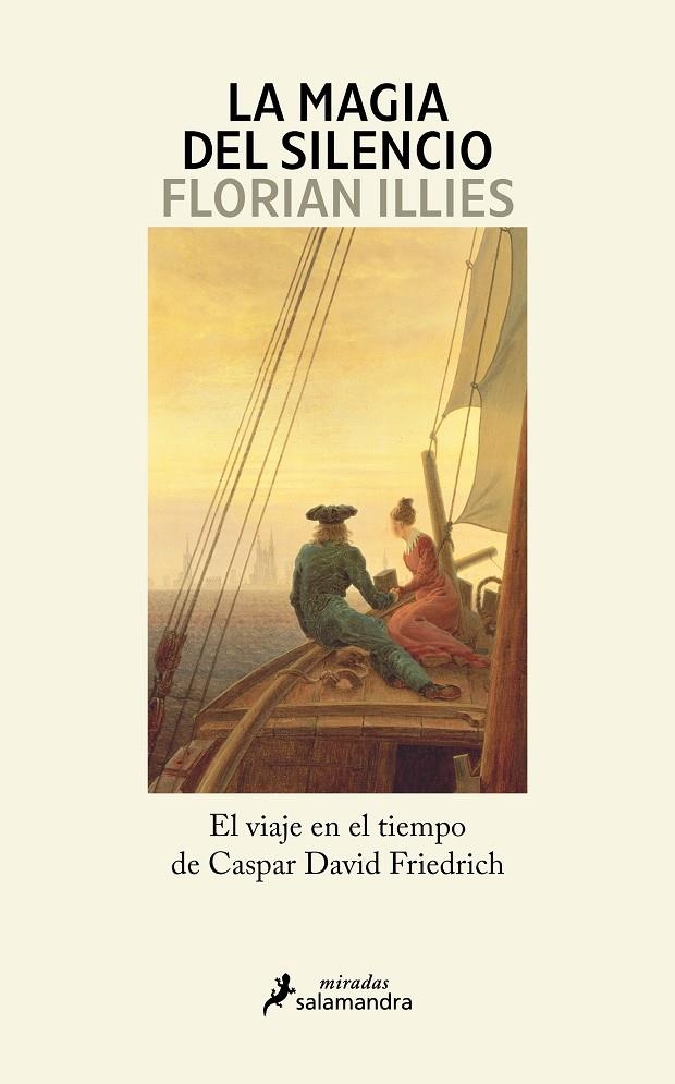 La magia del silencio | 9788419851482 | Illies, Florian | Llibres.cat | Llibreria online en català | La Impossible Llibreters Barcelona