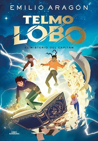 Telmo Lobo 1 - El misterio del capitán | 9788410190368 | Aragón, Emilio | Llibres.cat | Llibreria online en català | La Impossible Llibreters Barcelona