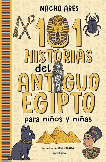 101 historias del Antiguo Egipto para niños y niñas | 9788419975201 | Ares, Nacho | Llibres.cat | Llibreria online en català | La Impossible Llibreters Barcelona